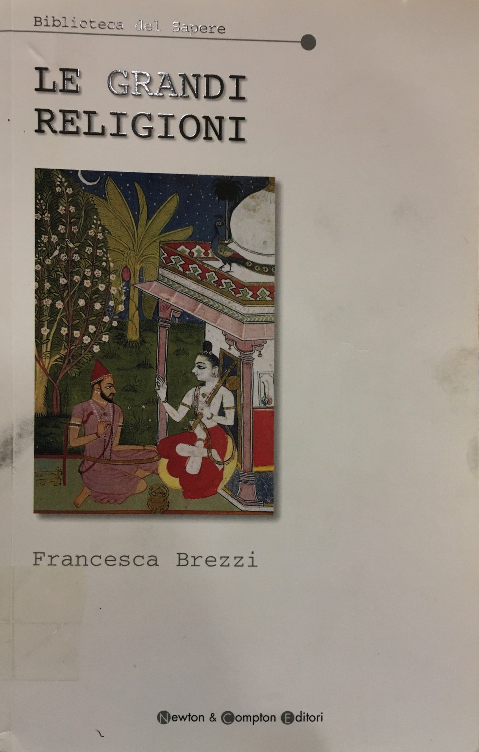 LE GRANDI RELIGIONI